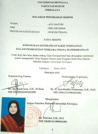 KEDUDUKAN KETERANGAN SAKSI VERBALISAN DALAM PEMBUKTIAN PERKARA PIDANA DI PERSIDANGAN