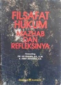 Filsafat Hukum Mazhab Dan Refleksinya