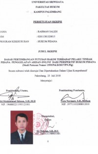 DASAR PERTIMBANGAN PUTUSAN HAKIM TERHADAP PELAKU TINDAK PIDANA PENGGELAPAN ARISAN ONLINE  DARI PERSPEKTIF HUKUM PIDANA
(Studi Putusan Nomor 1595/Pid.B/2017/PN.Plg)