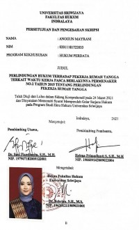 PERLINDUNGAN HUKUM TERHADAP PEKERJA RUMAH TANGGA TERKAIT WAKTU KERJA PASCA BERLAKUNYA PERMENAKER NO.2 TAHUN 2015 TENTANG PERLINDUNGAN 
PEKERJA RUMAH TANGGA