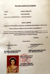 PERANAN PENYIDIK PAJAK DALAM PROSES PENYIDIKAN TERHADAP TINDAK PIDANA PERPAJAKAN DI KOTA PALEMBANG