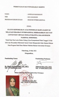 STATUS KEPEMILIKAN ATAS PENEMUAN HARTA KARUN DI WILAYAH PERAIRAN INTERNASIONAL BERDASARKAN SALVAGE CONVENTION 1989 DAN PENGATURANNYA DALAM HUKUM 
NASIONAL INDONESIA