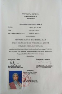 MEKANISME BANTUAN HUKUM TIMBAL BALIK DALAM PERAMPASAN HASIL TINDAK PIDANA KORUPSI ANTARA INDONESIA DAN AUSTRALIA