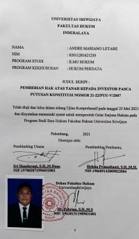 PEMBERIAN HAK ATAS TANAH KEPADA INVESTOR PASCA PUTUSAN MAHKAMAH KONSTITUSI NOMOR 21-22/PUU-V/200
